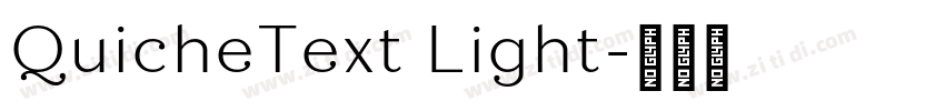 QuicheText Light字体转换